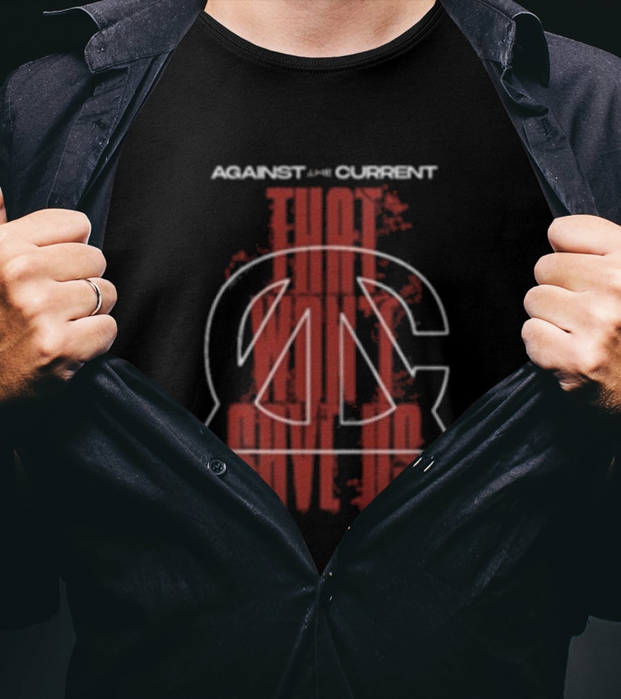 Against The Current Store That Won't Save Us Red ATC T-Shirt
