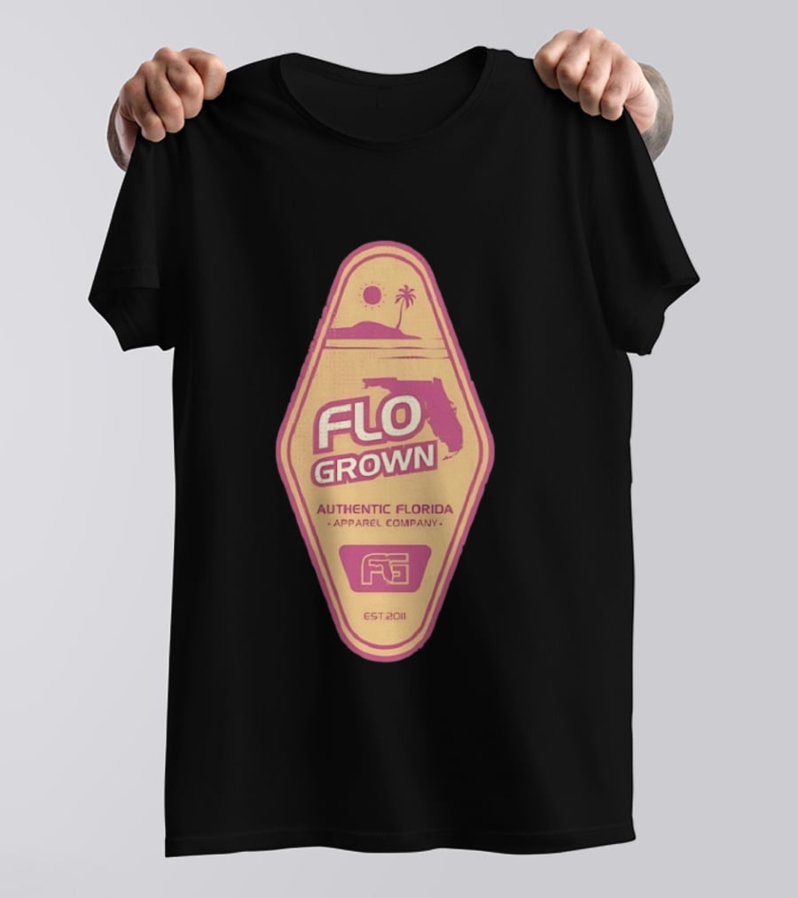 Flo Grown Authentic Florida Apparel Company Est 2011 T-Shirt