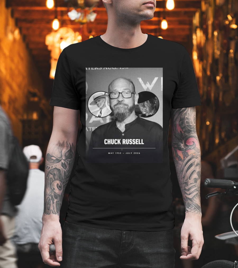 Chuck Russell May 1952 July 2026 The Mask Freddy Krueger T-Shirt