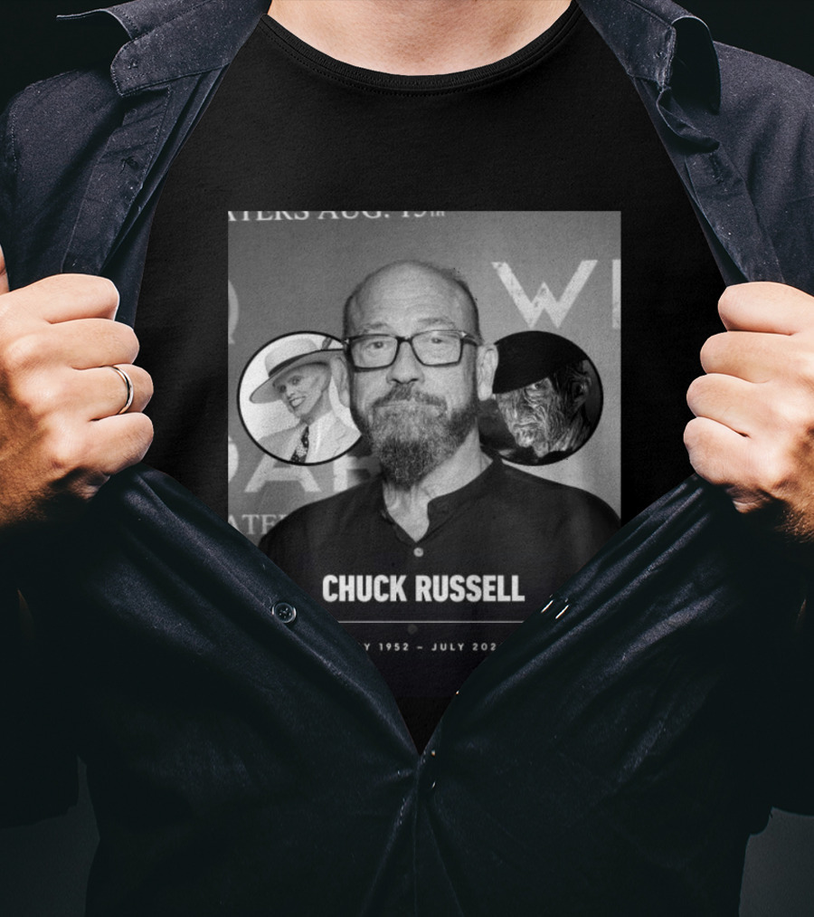 Chuck Russell May 1952 July 2026 The Mask Freddy Krueger T-Shirt