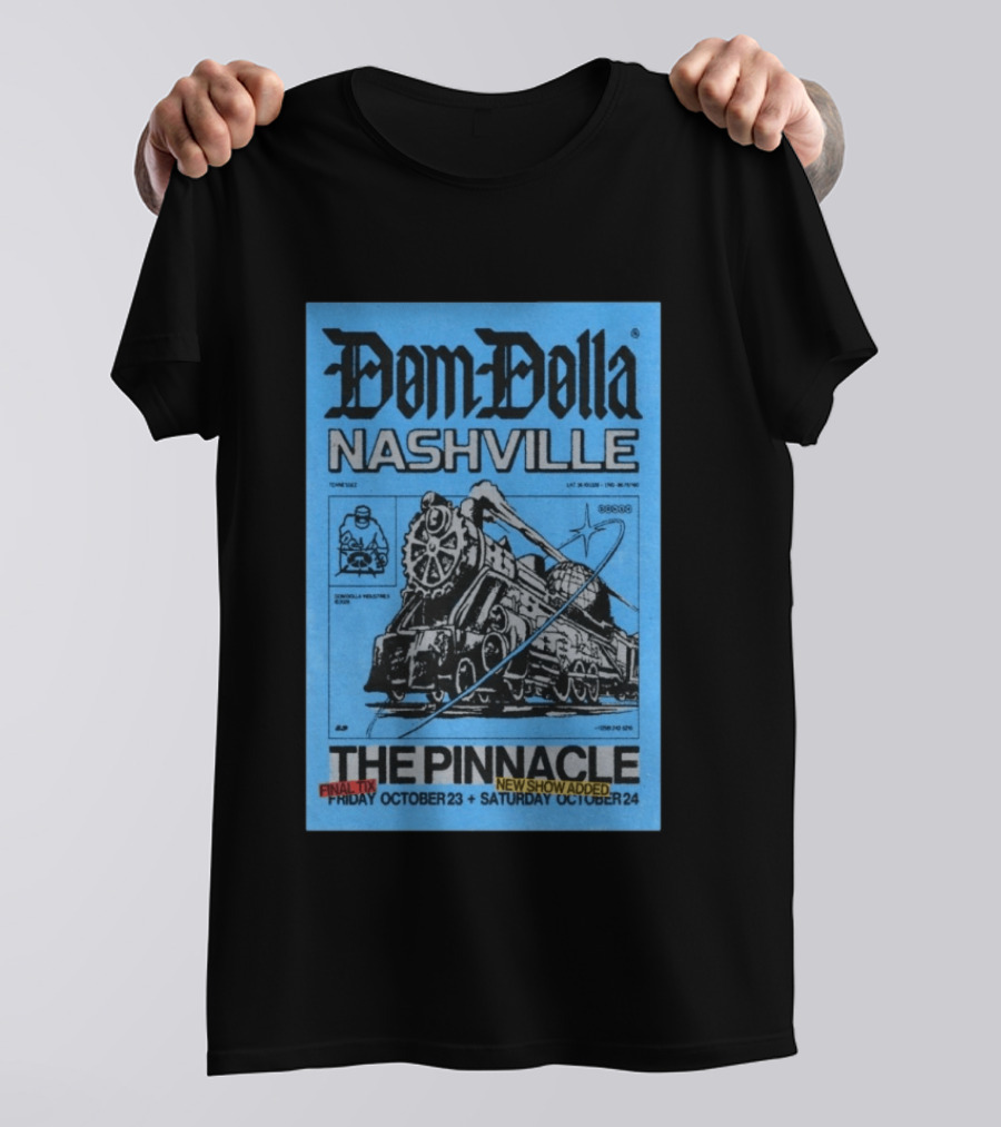 Dom Dolla Nashville The Pinnacle 2026 Final Tix New Show Added October 23 24 T-Shirt