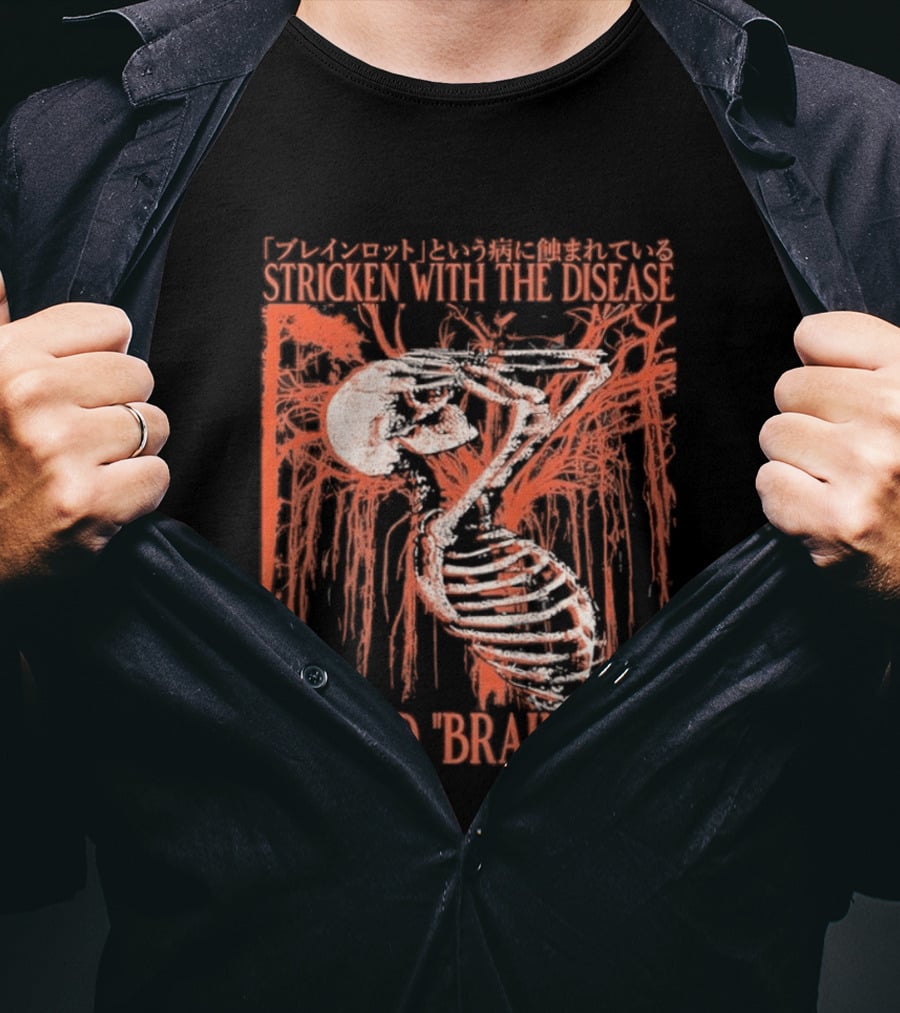 Stricken With The Disease Called Brain Rot Skeleton Japanese Text Skeleton Tree T-Shirt