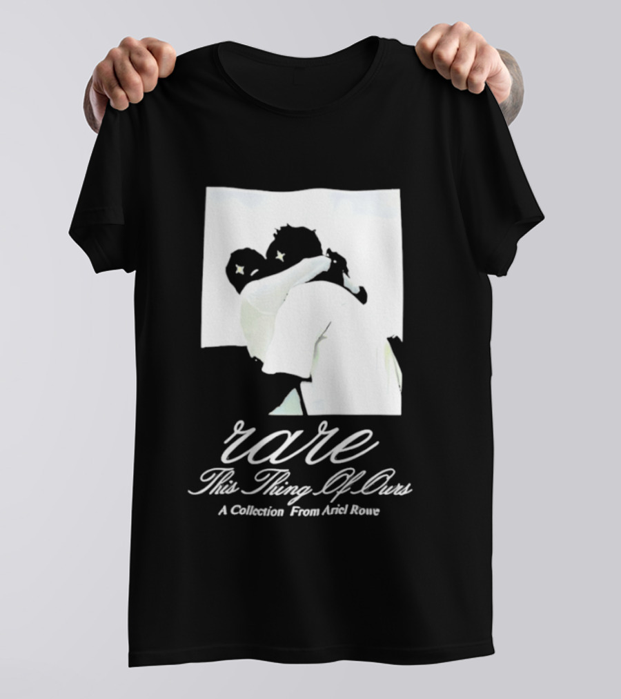 Rare This Thing Of Ours A Collection From Ariel Rowe T-Shirt