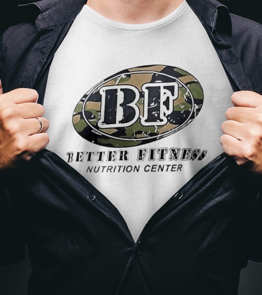 Camouflage BF Emblem Better Fitness Nutrition Center T-Shirt