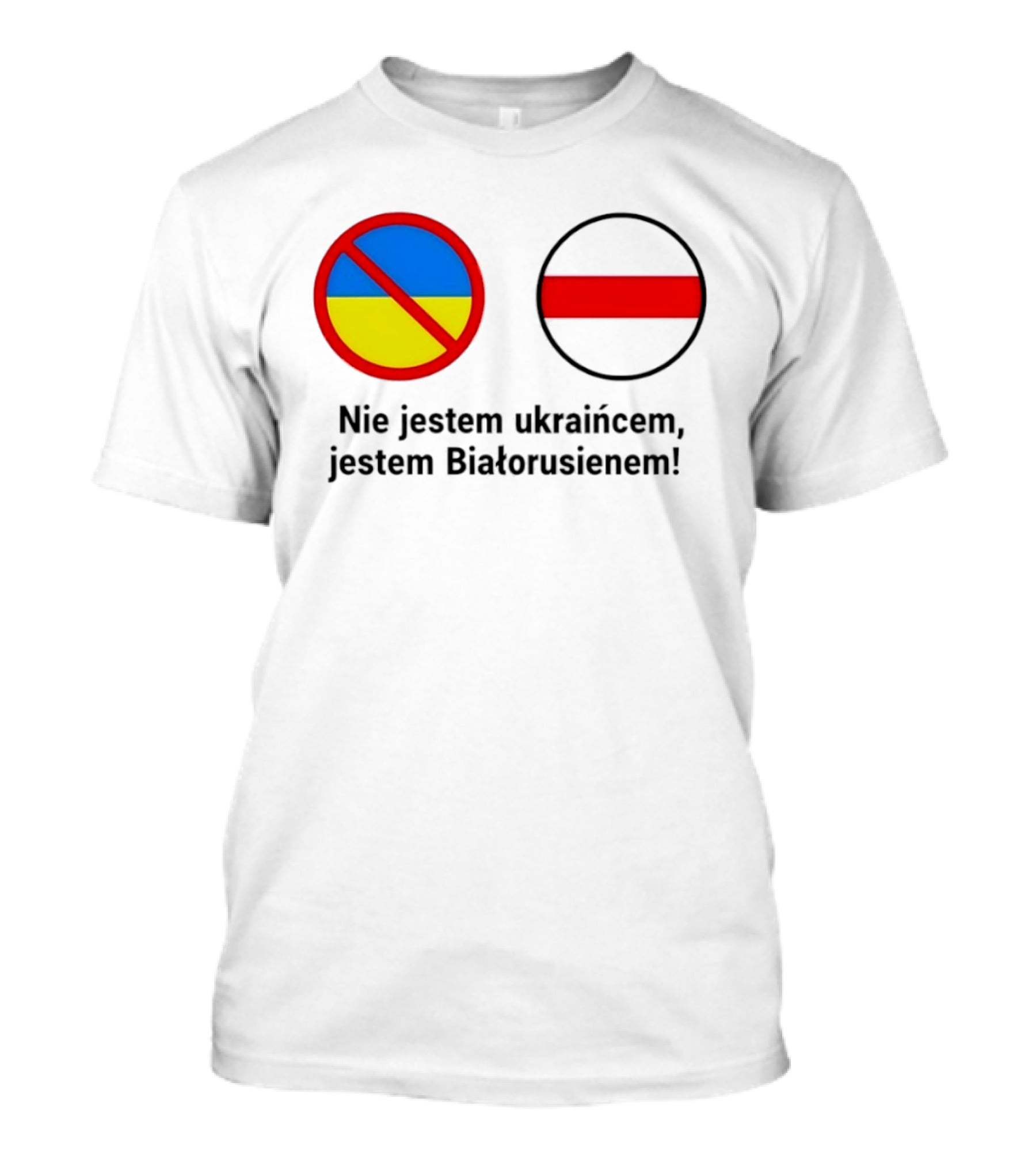 Nie Jestem Ukraińcem Jestem Białorusienem Symbol Z Flagi T-Shirt