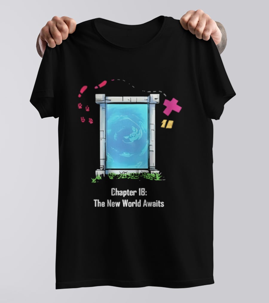 Chapter 18 The New World Awaits Portal Adventure T-Shirt