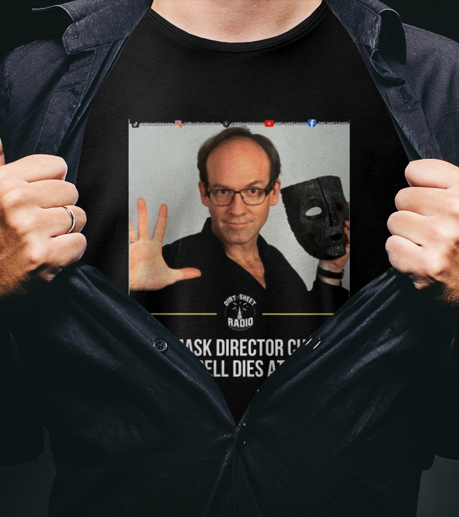 The Mask Director Chuck Russell Dies At 74 Dirt Sheet Radio T-Shirt