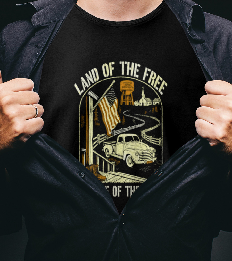Land Of The Free Because Of The Brave American Patriotic Farm Truck With Flag And Country Landscape T-Shirt