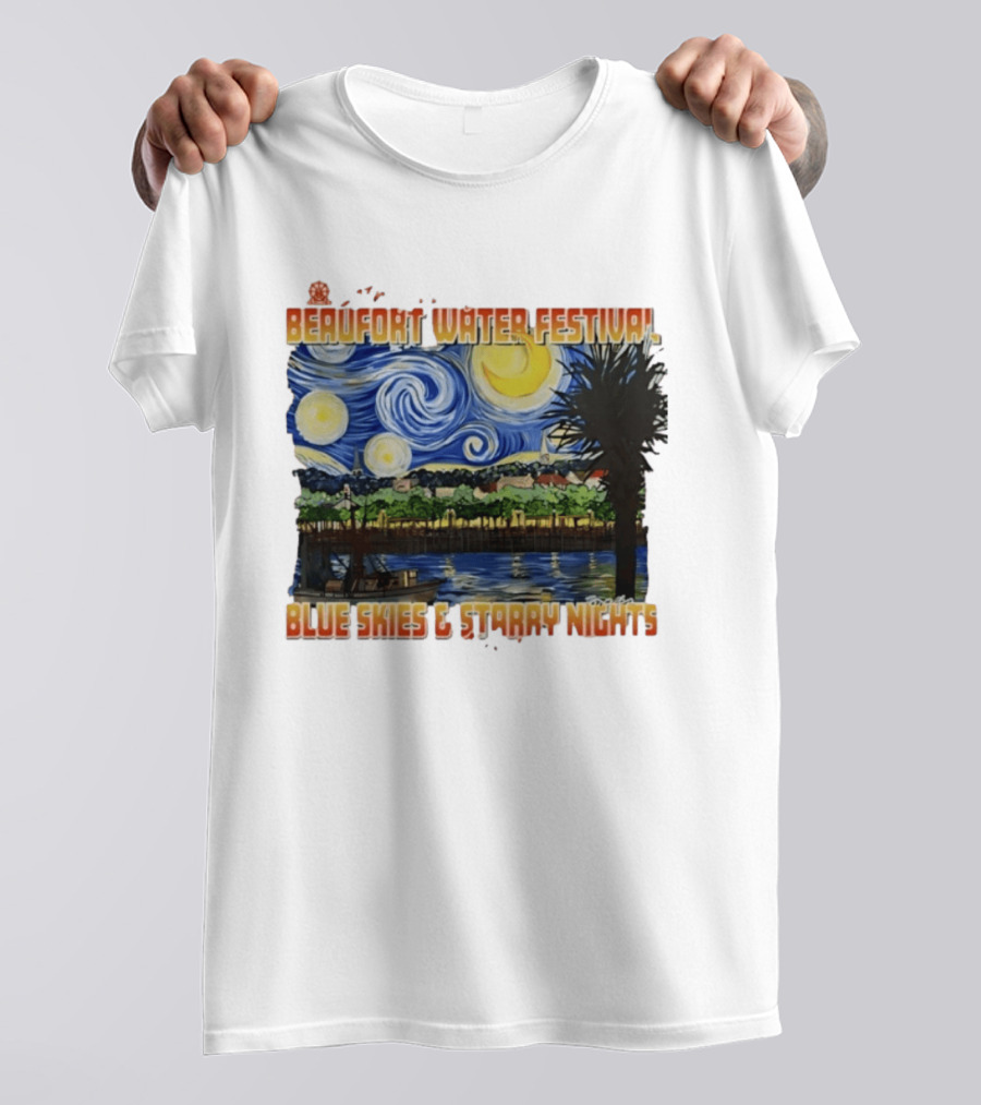 69th Annual Beaufort Water Festival Blue Skies And Starry Nights T-Shirt