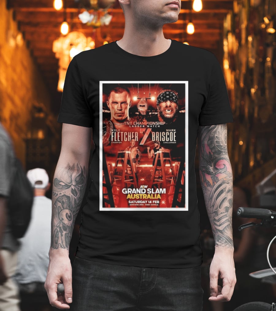 AEW Grand Slam Australia 2026 TNT Championship Ladder Match Kyle Fletcher Vs Mark Briscoe T-Shirt