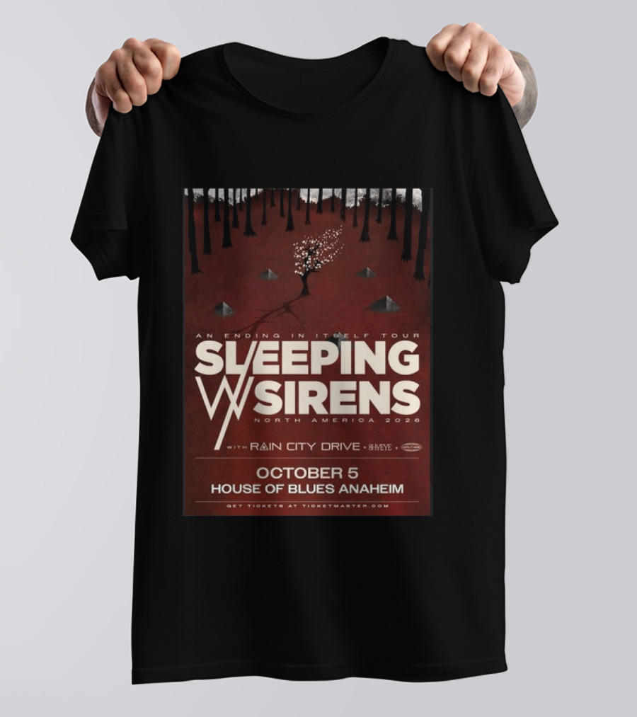 An Ending In Itself Tour Sleeping Sirens North America 2026 October 5 House Of Blues Anaheim Rain City Drive Eye🎵 T-Shirt