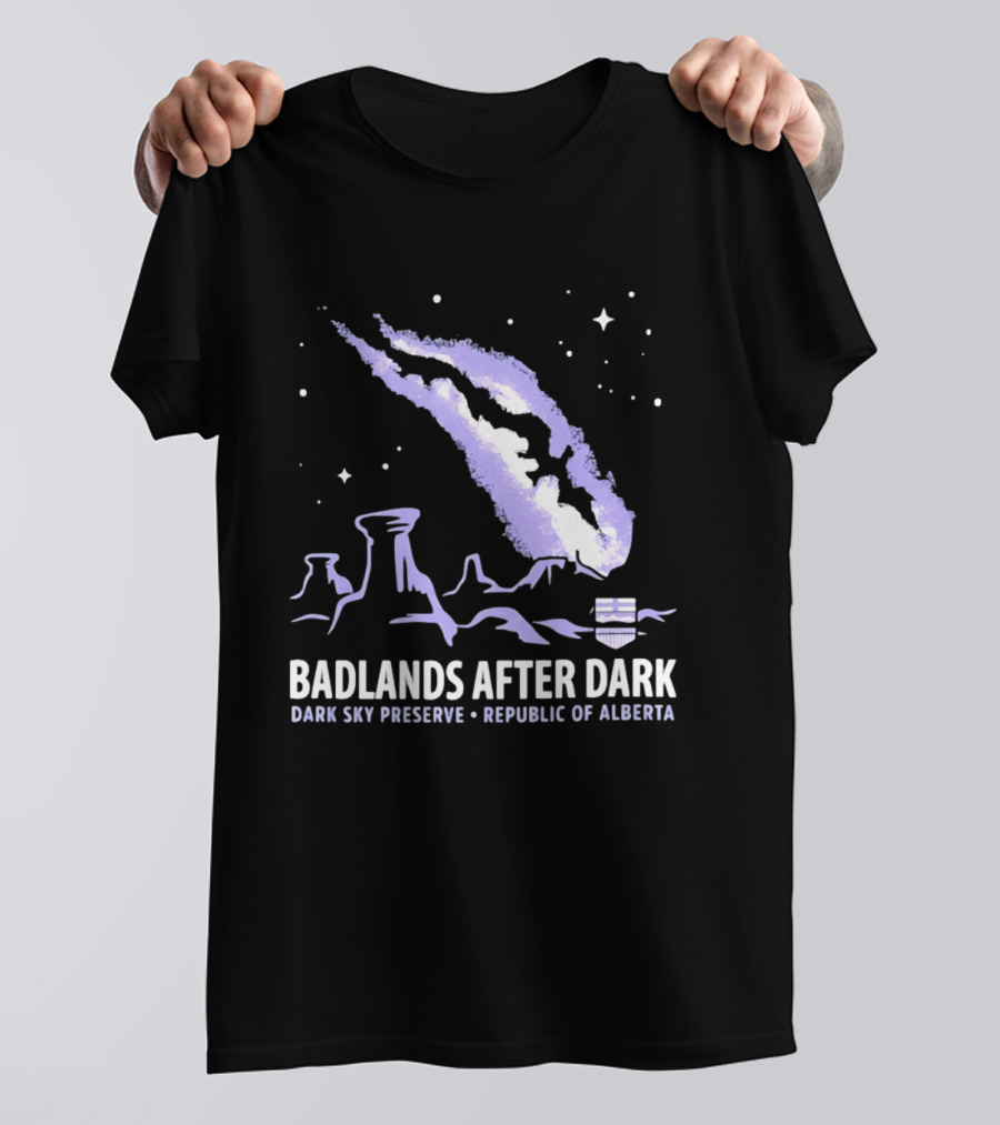 Badlands After Dark Dark Sky Preserve Republic Of Alberta Visionary Celestial Landscape T-Shirt