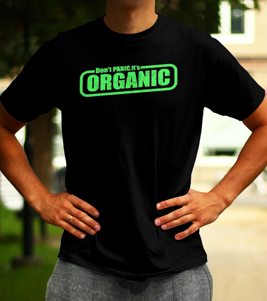 Don't Panic It's Organic Retro Green Distressed T-Shirt