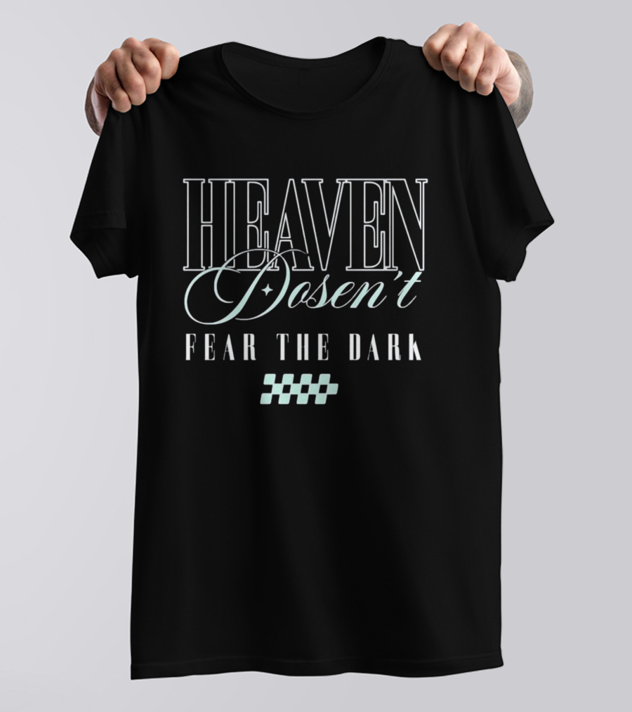 Heaven Doesn't Fear The Dark Celestial Aesthetic T-Shirt