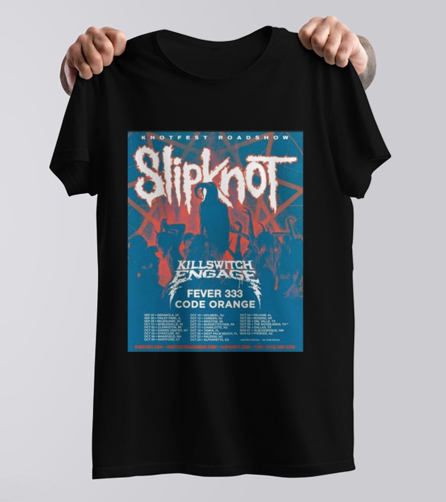 Knotfest Roadshow Slipknot Killswitch Engage Fever 333 Code Orange Tour Dates T-Shirt