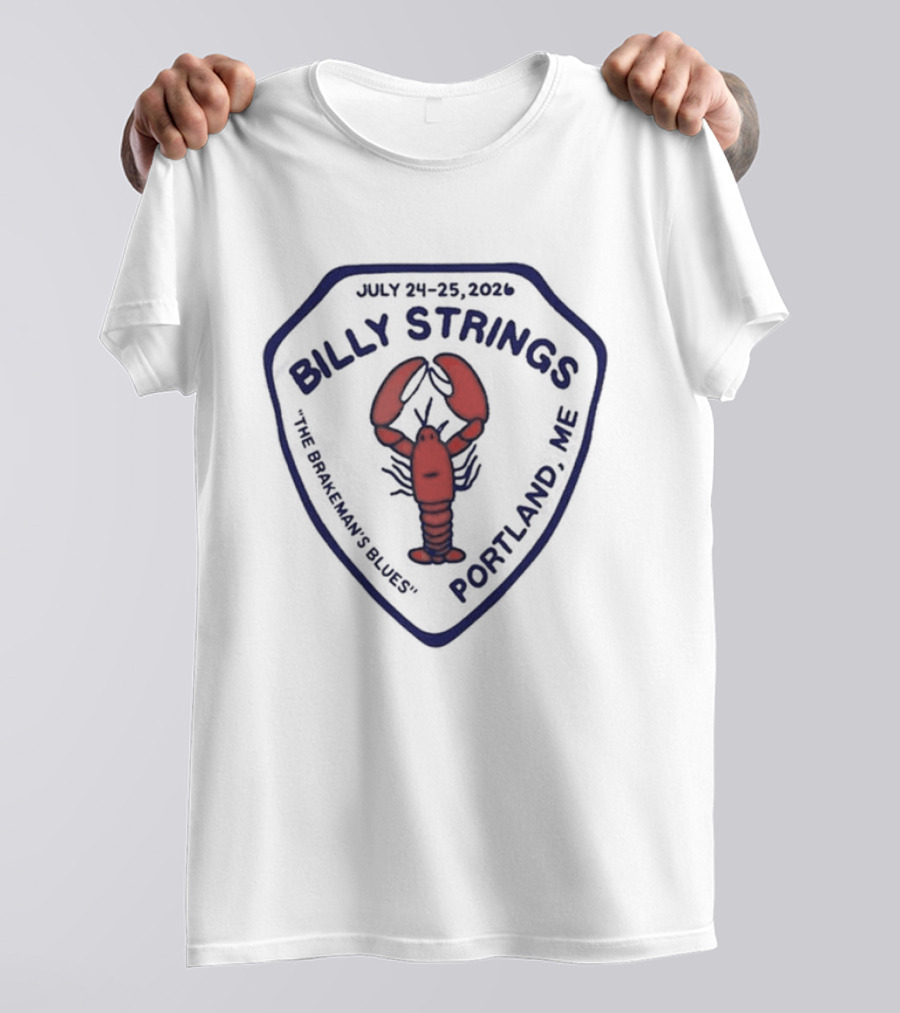 Billy Strings Portland Maine 2026 Lobster T-Shirt