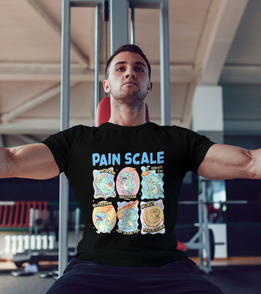 Pain Scale Cartoon Dinosaur Chart No Pain To Worst Pain Possible T-Shirt