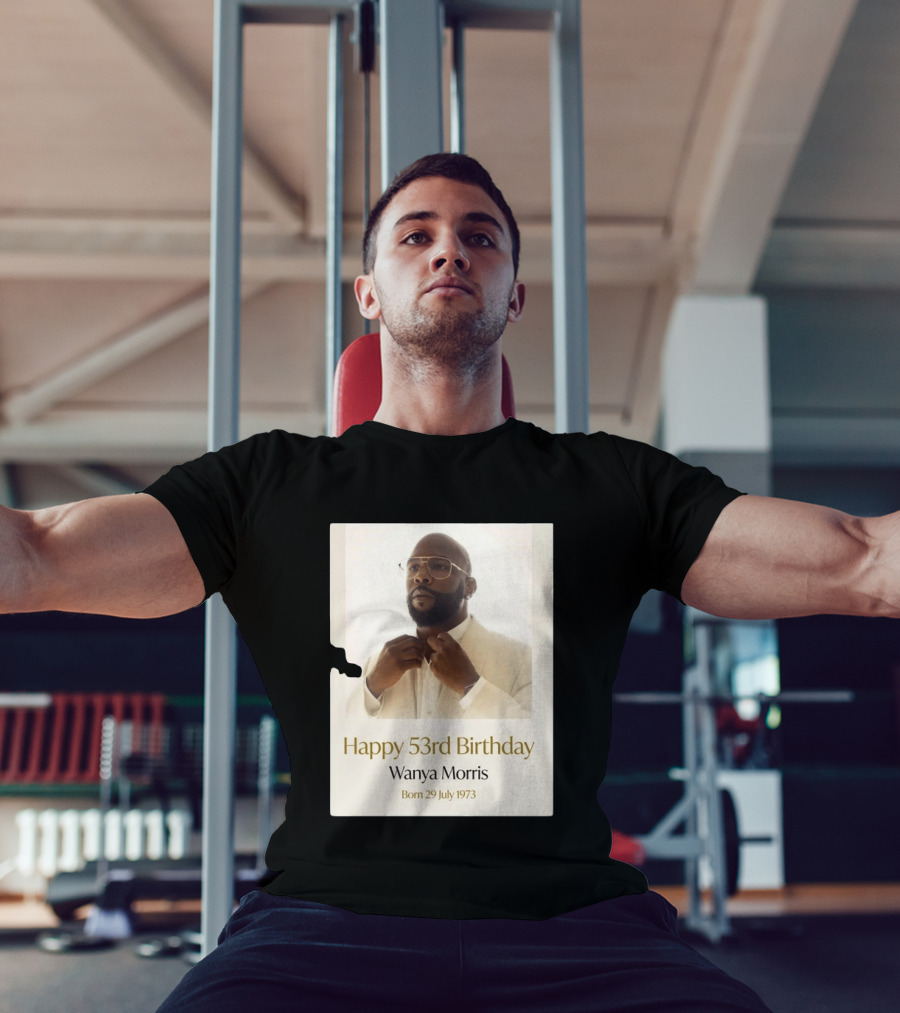 Happy 53rd Birthday Wanya Morris Born 29 July 1973 T-Shirt