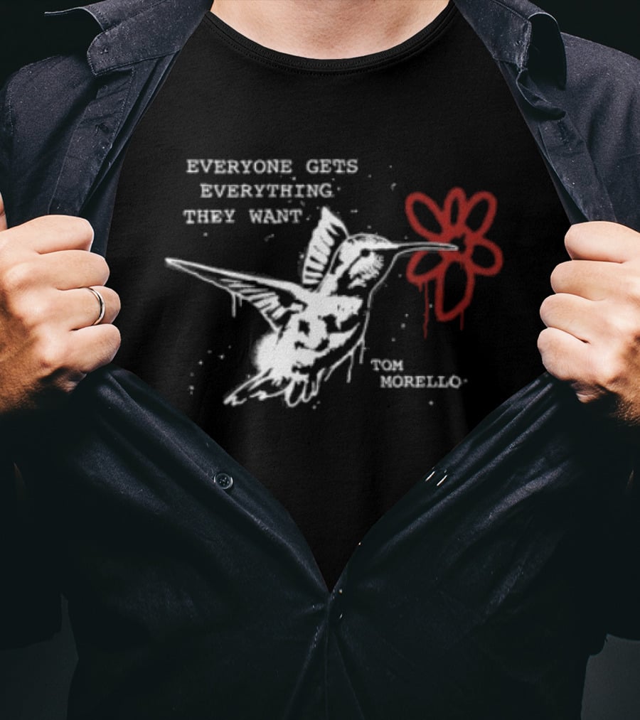 Everyone Gets Everything They Want Tom Morello Bird Flower T-Shirt