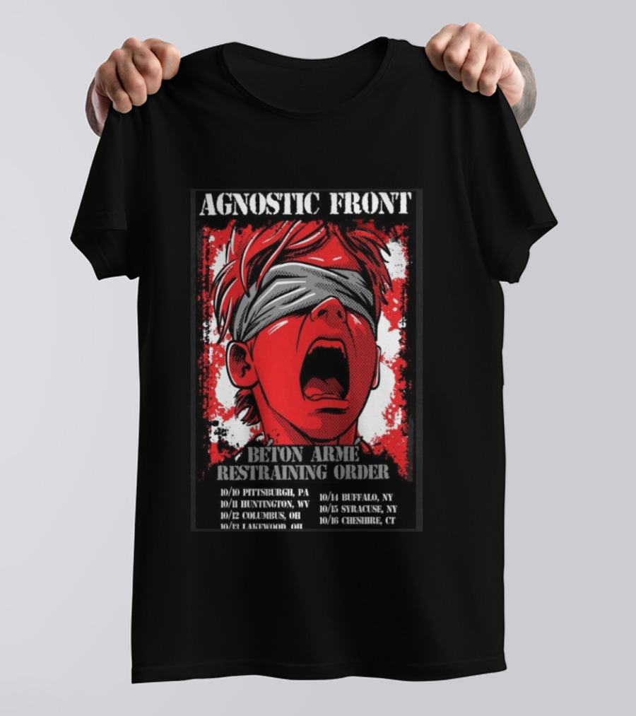 Agnostic Front 2026 Tour Beton Arme Restraining Order Pittsburgh Huntington Columbus Dates T-Shirt