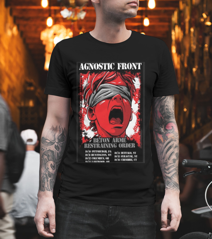 Agnostic Front 2026 Tour Beton Arme Restraining Order Pittsburgh Huntington Columbus Dates T-Shirt