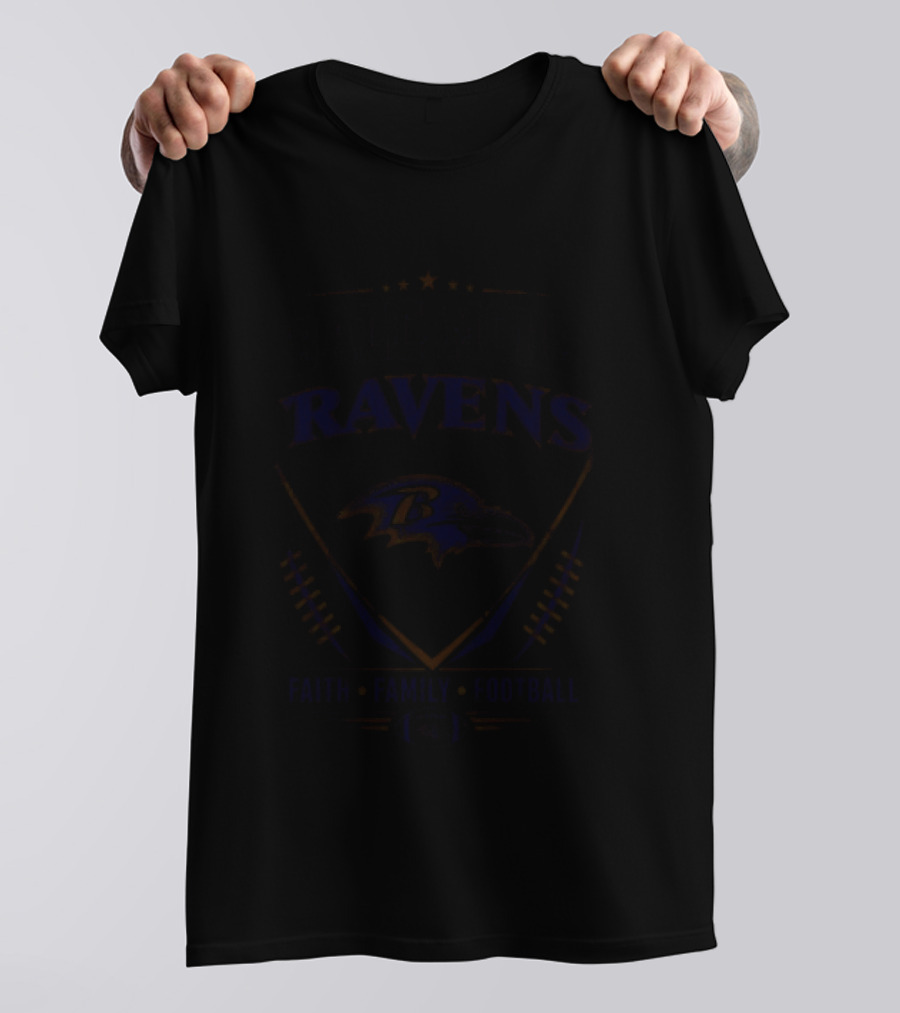 Baltimore Ravens Faith Family Football Fan Gear T-Shirt