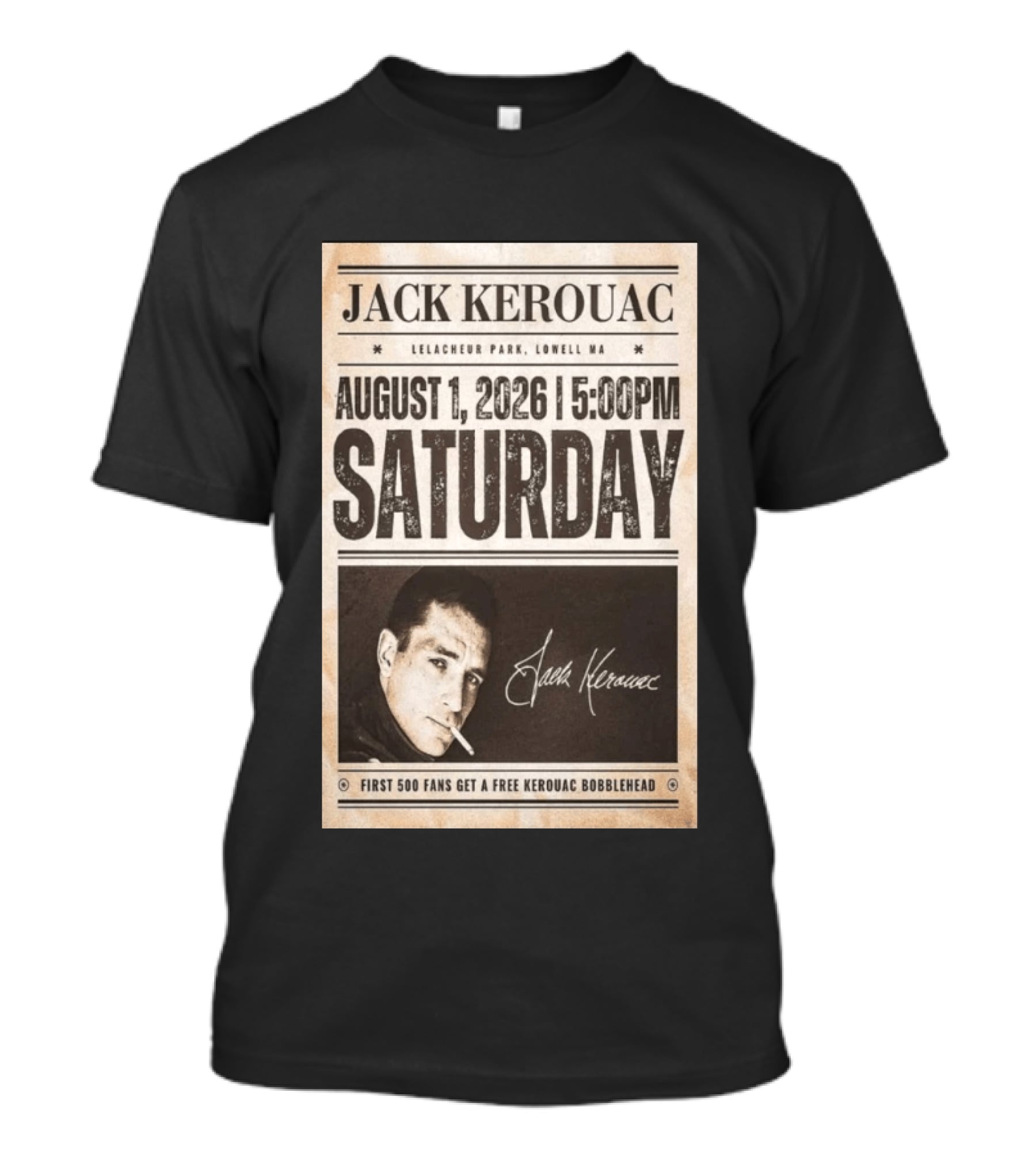 Jack Kerouac Lelacheur Park Lowell MA August 1 2026 Saturday 5PM Event T-Shirt