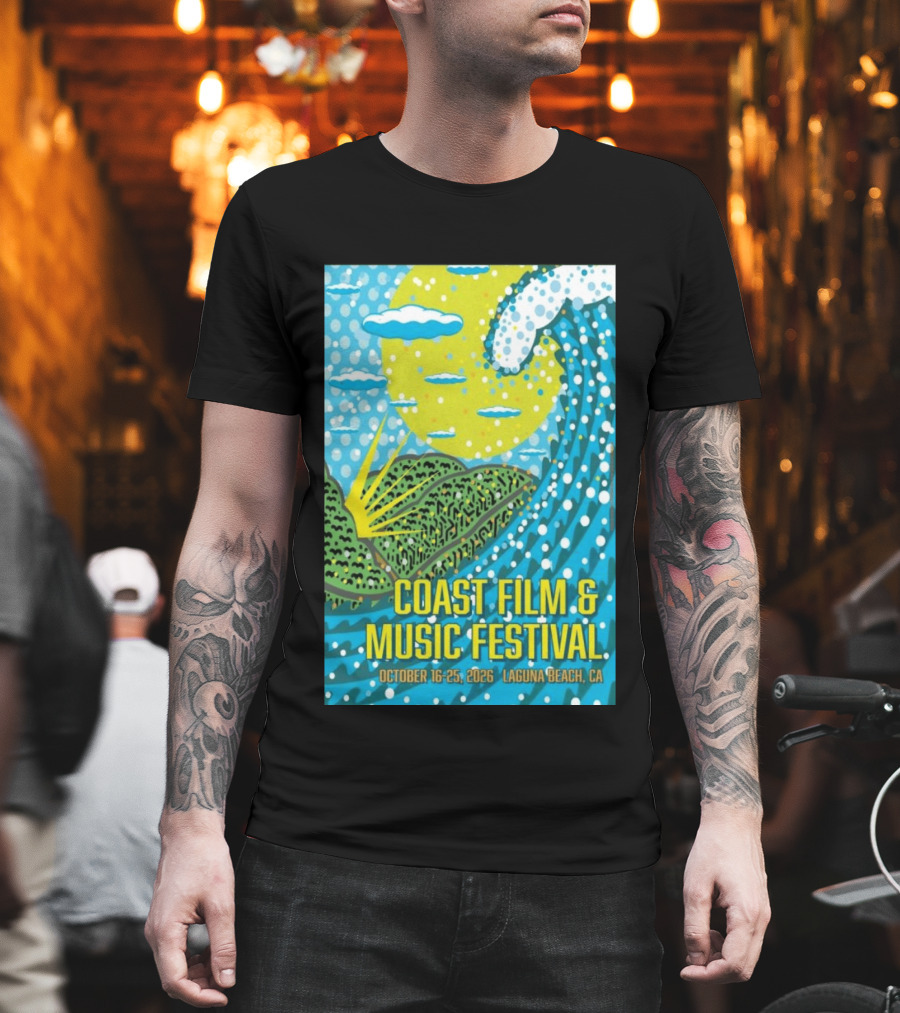 Coast Film And Music Festival Laguna Beach CA October 16 25 2026 Scenic Wave Sun And Clouds T-Shirt