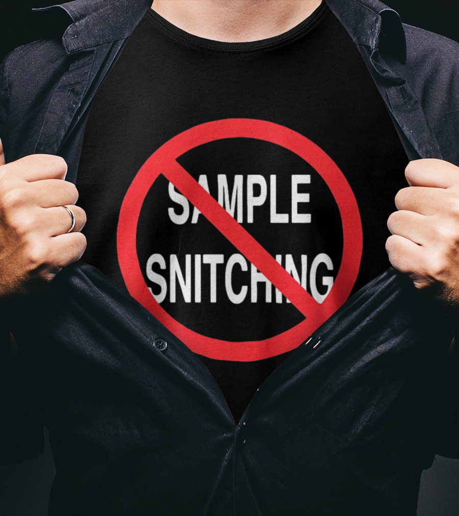 No Snitching Sample Warning Sign Street Culture T-Shirt