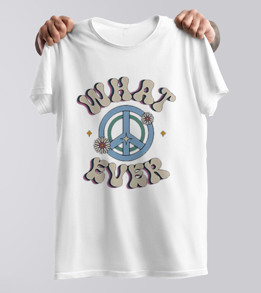 Whatever Peace Sign Daisy Flower T-Shirt