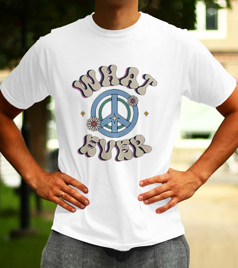 Whatever Peace Sign Daisy Flower T-Shirt