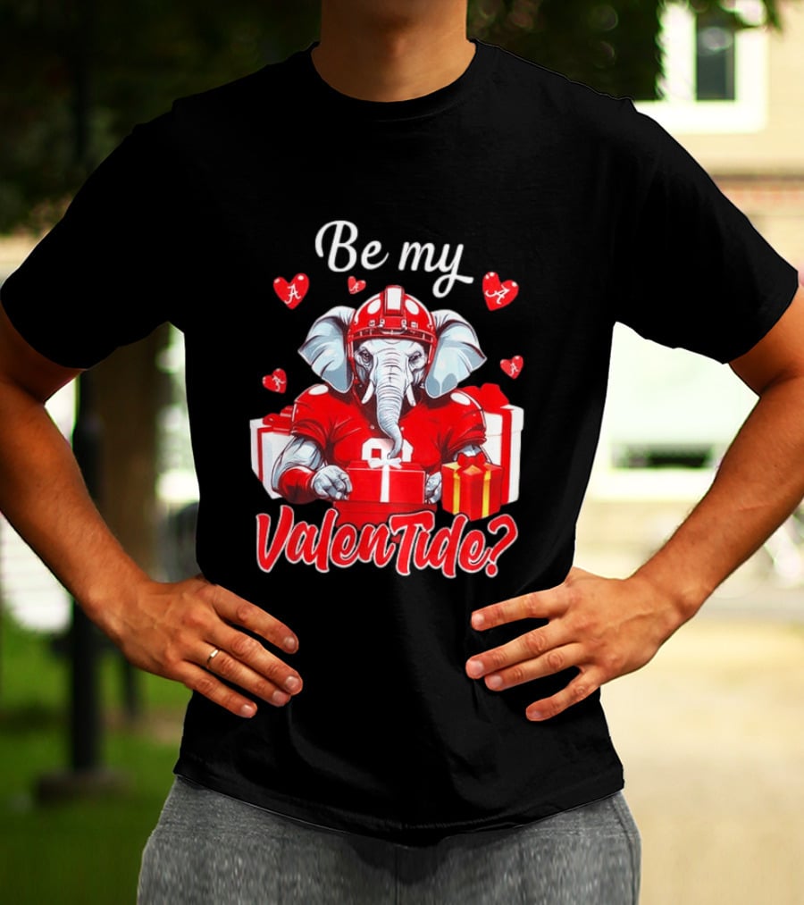 Be My ValenTide Alabama Crimson Tide Elephant Sports Valentine T-Shirt