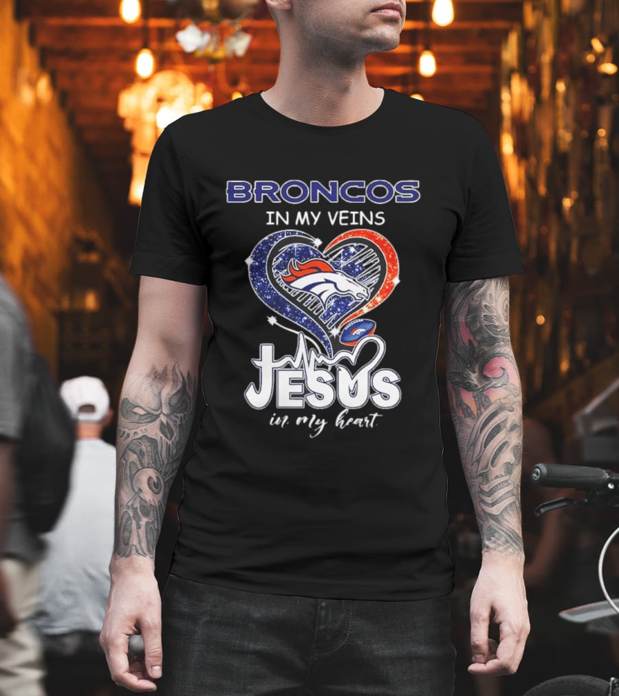 Denver Broncos In My Veins Heart Jesus In My Heart T-Shirt