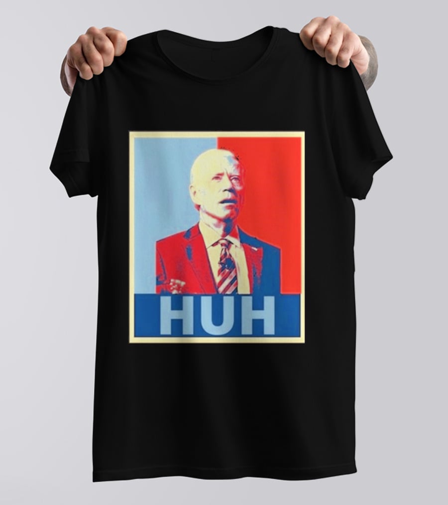 Huh Joe Biden Red Blue T-Shirt
