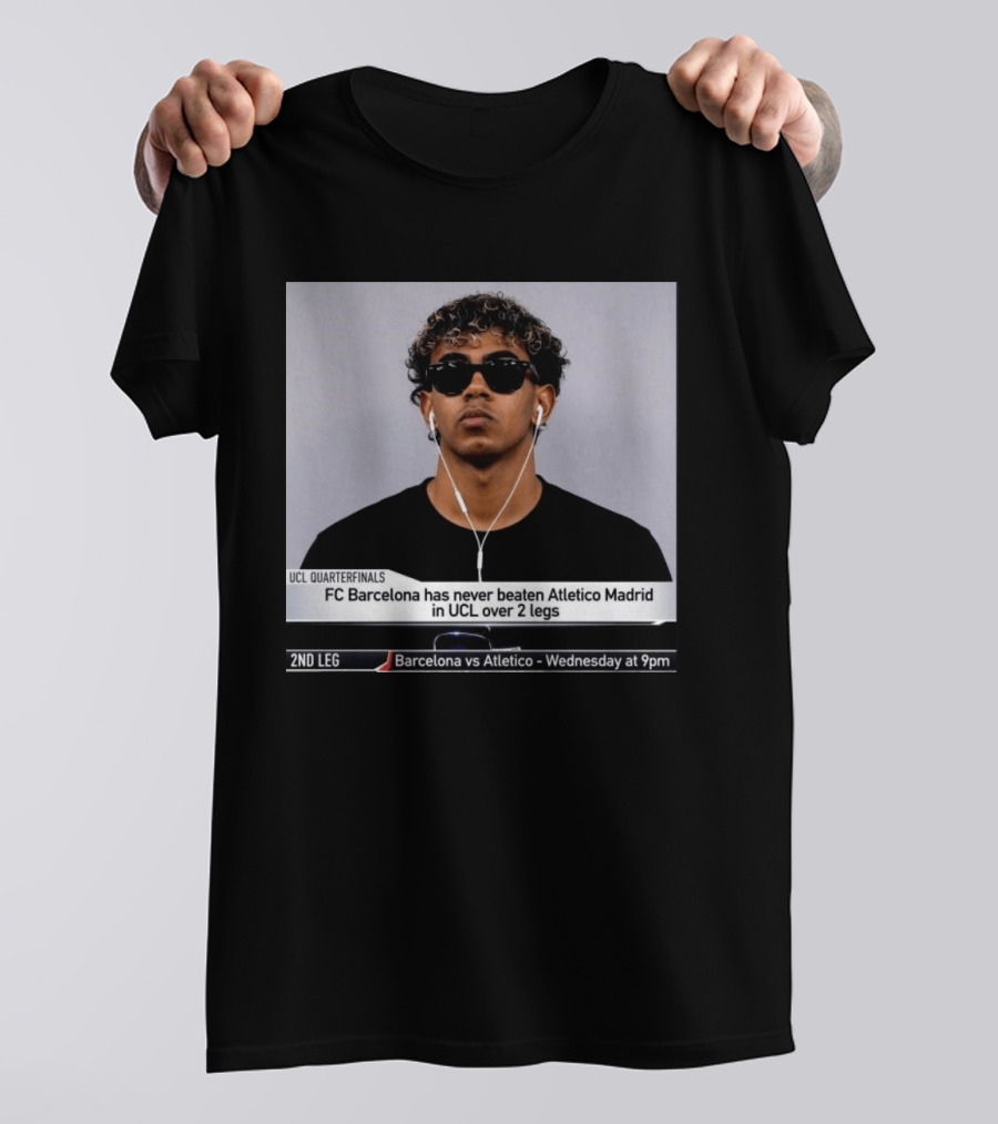 Barcelona Vs Atletico Madrid UCL Quarterfinals History Never Beaten Over 2 Legs T-Shirt