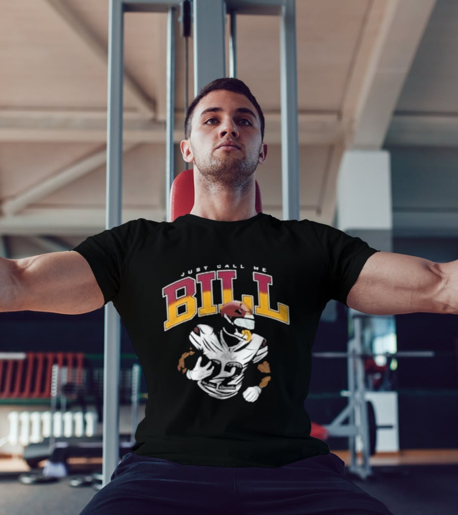 Just Call Me Bill Croskey Merritt Football Player T-Shirt