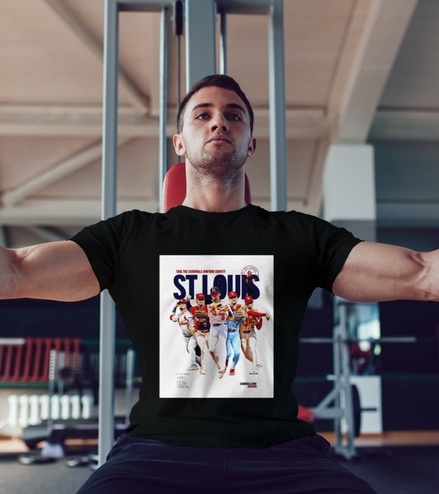 Take The Cardinals Uniform Survey St Louis Historic Baseball Players T-Shirt