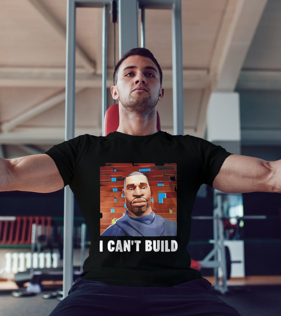 I Can't Build Fortnite Character Brick Wall T-Shirt