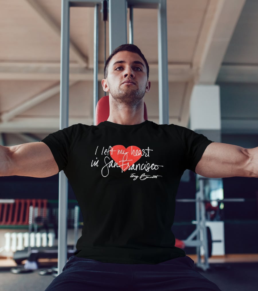 I Left My Heart In San Francisco Tony Bennett T-Shirt