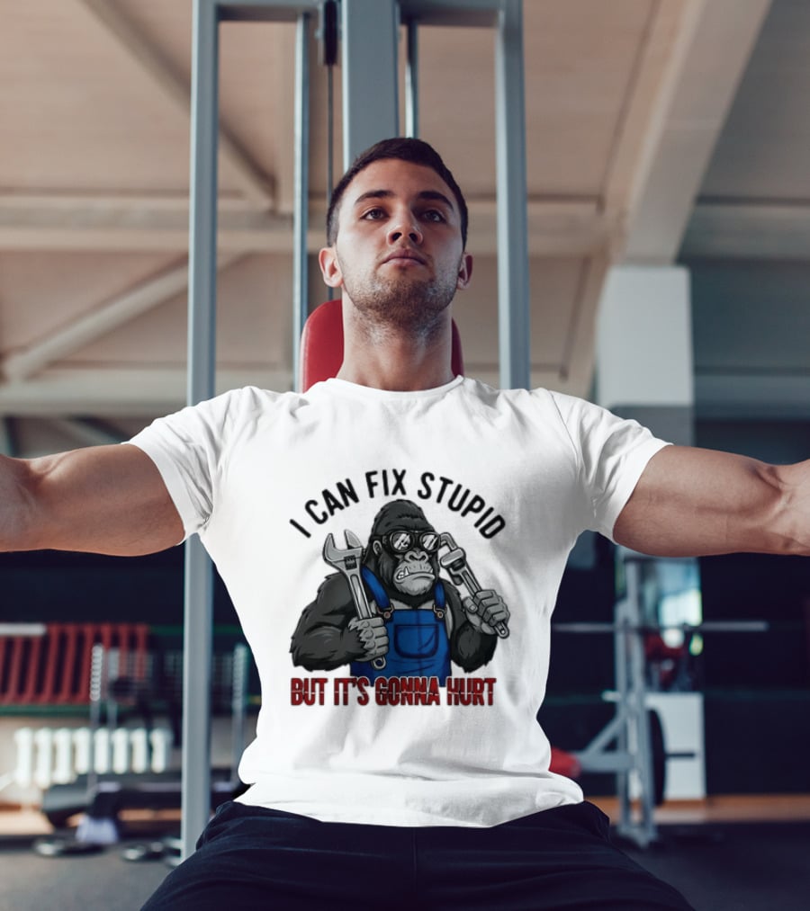 I Can Fix Stupid But It's Gonna Hurt Gorilla Mechanic Wrench وrench T-Shirt