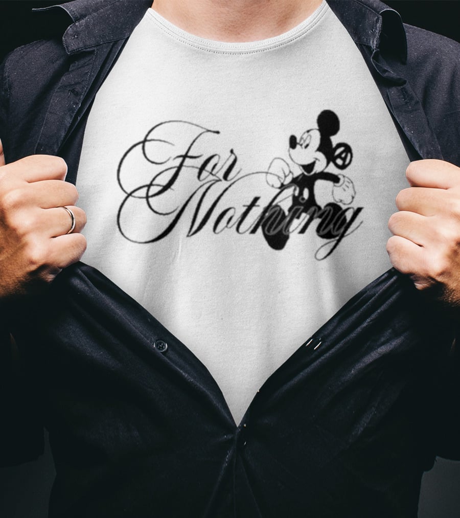 Mickey Mouse Nine Vicious For Nothing Tour 2025 For Nothing T-Shirt