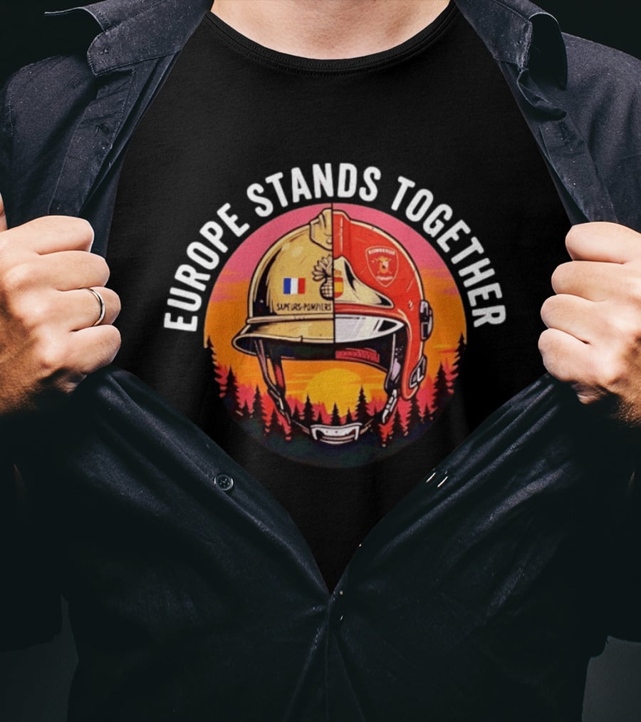 Europe Stands Together Sapeurs Pompiers Bomberos Espana Firefighter Helmet Forest Sunset T-Shirt