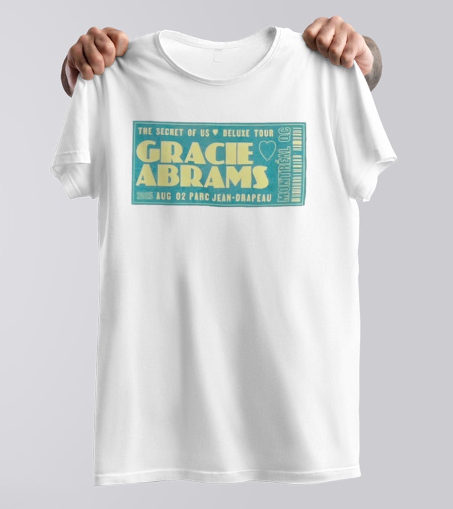 Gracie Abrams The Secret Of Us Deluxe Tour Montreal QC August 02 Parc Jean Drapeau 2025 T-Shirt