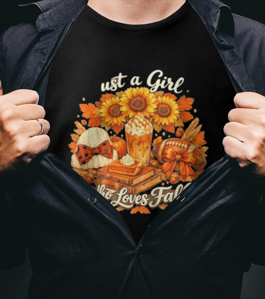 Just A Girl Who Loves Fall Sunflowers Pumpkins Leaves Cozy Autumn Aesthetic Football T-Shirt