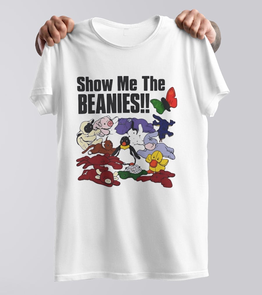 Show Me The Beanies Beanie Babies 90s Nostalgia Collection T-Shirt