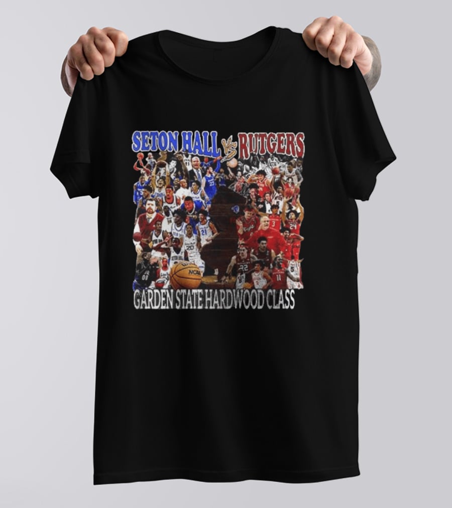 Seton Hall Vs Rutgers Garden State Hardwood Classic Basketball Showdown T-Shirt