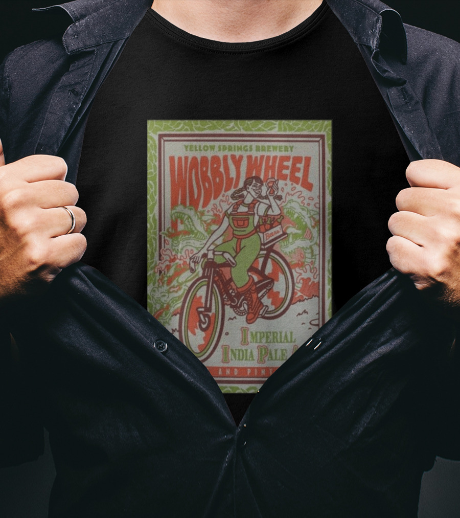 Yellow Springs Brewery Wobbly Wheel Imperial India Pale Ale Prints And Pints 2026 T-Shirt