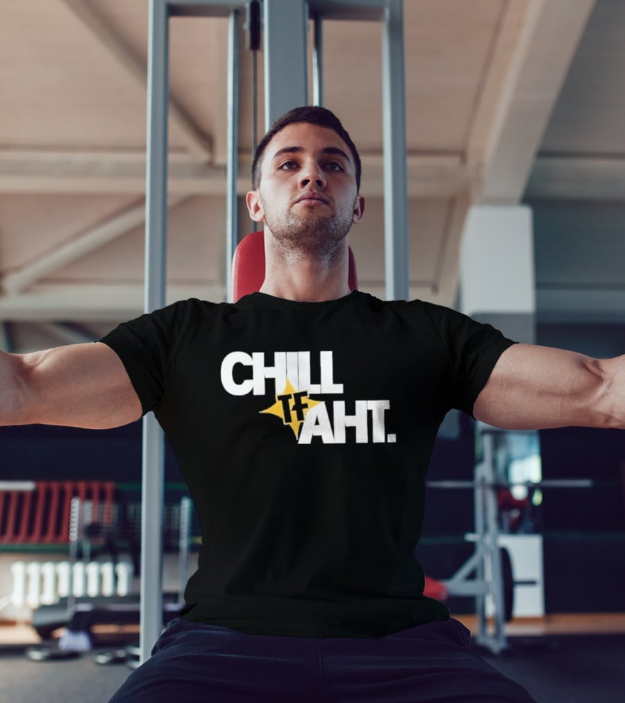 Original Chill Tf Aht Pittsburgh Steelers Football 2026 T-Shirt