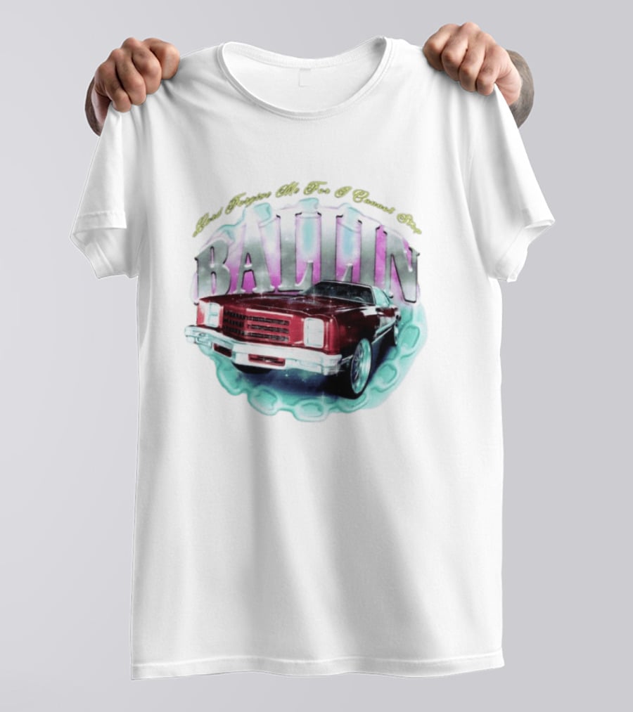 Chevrolet Monte Carlo Lord Forgive Me I Cannot Stop Ballin Car T-Shirt