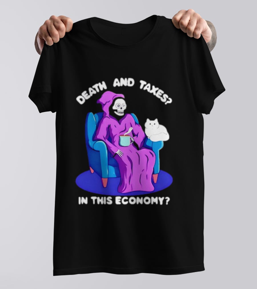 Death And Taxes Grim Reaper With Cat In This Economy T-Shirt
